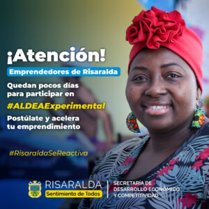 Lee más sobre el artículo Emprendedores de Risaralda  a participar del programa ALDEA Experimental Avanzado de iNNpulsa Colombia